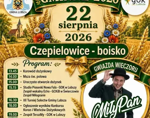 Dożynki Gminne 2026 w Czepielowicach: korowód, turniej sołectw i koncert Miłego Pana