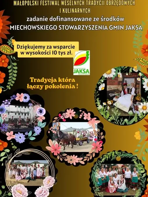 Miechowskie Stowarzyszenie Gmin Jaksa wspiera Małopolski Festiwal Weselnych Tradycji kwotą 10 000 zł