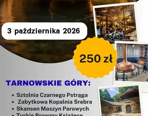 Wycieczka do Tarnowskich Gór i Tyskich Browarów Książęcych – zapisy w GOK Kozłów