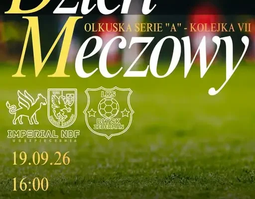 Okręgowa Liga A: Błysk ZederMan Miechów kontra Konopnickiej – VII kolejka już w sobotę